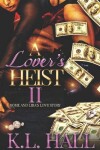 Book cover for A Lover's Heist II