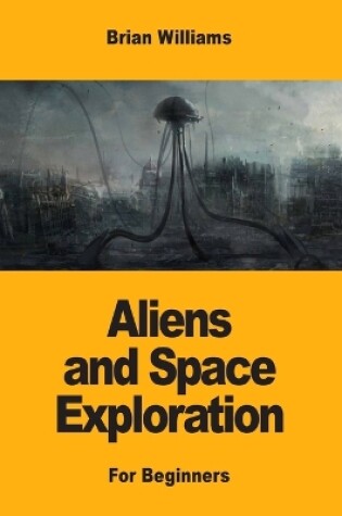 Cover of Aliens and Space Exploration