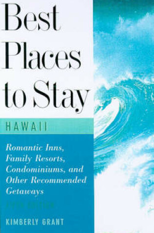 Cover of Best Places to Stay in Hawaii