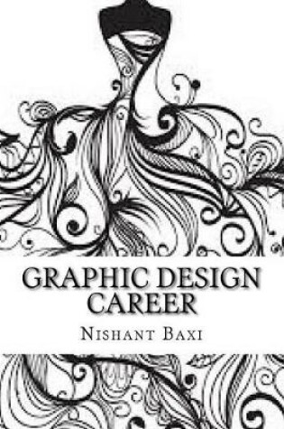 Cover of Graphic Design Career