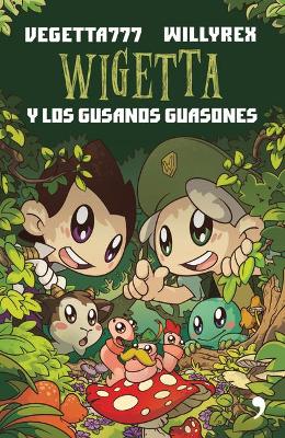 Book cover for Wigetta Y Los Gusanos Guasones