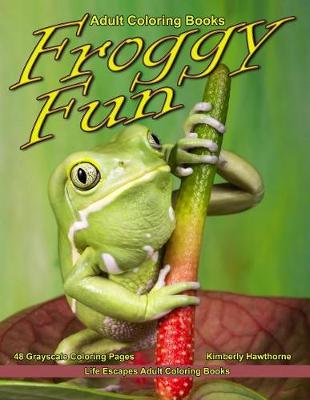 Book cover for Adult Coloring Books Froggy Fun