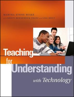 Book cover for Teaching for Understanding with Technology