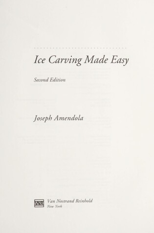 Cover of Ice Carving Made Easy