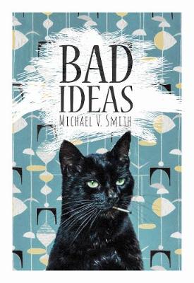 Book cover for Bad Ideas