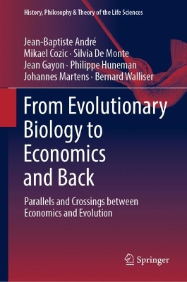 Cover of From Evolutionary Biology to Economics and Back