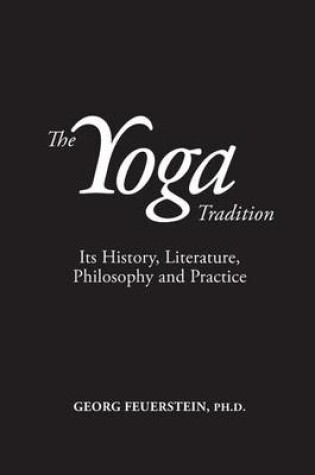 Cover of The Yoga Tradition - Hardback Deluxe Edition