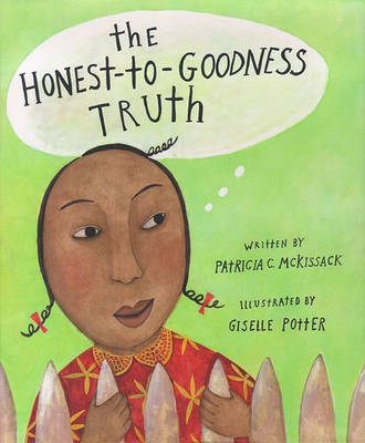 Book cover for The Honest-To-Goodness Truth