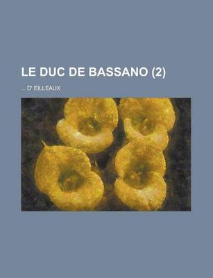 Book cover for Le Duc de Bassano (2)