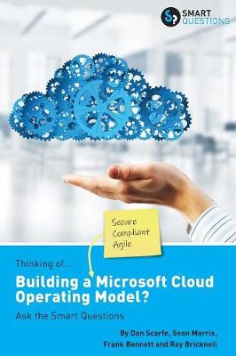 Book cover for Thinking of...Building a Microsoft Cloud Operating Model? Ask the Smart Questions