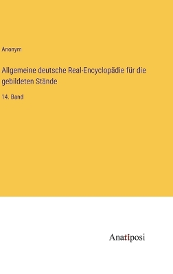Book cover for Allgemeine deutsche Real-Encyclopädie für die gebildeten Stände