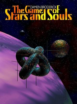 Book cover for The Game of Stars and Souls