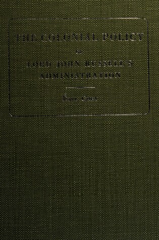 Cover of Colonial Policy of Lord John Russell's Administration