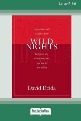 Book cover for Wild Nights (16pt Large Print Edition)