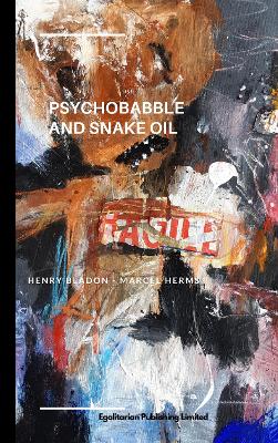 Book cover for Psychobabble and Snake Oil