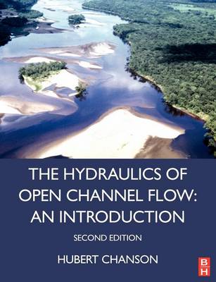 Book cover for Hydraulics of Open Channel Flow