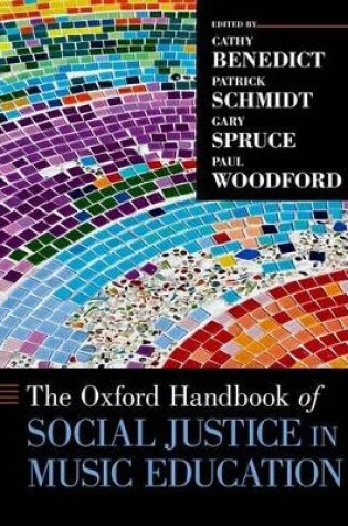 Cover of The Oxford Handbook of Social Justice in Music Education