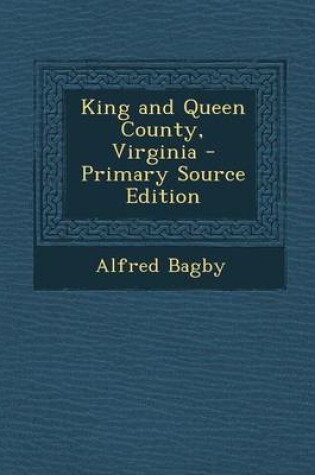 Cover of King and Queen County, Virginia