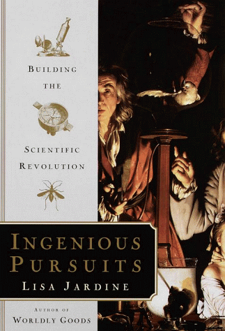 Book cover for Ingenius Pursuits: Building the Scientific Revolution