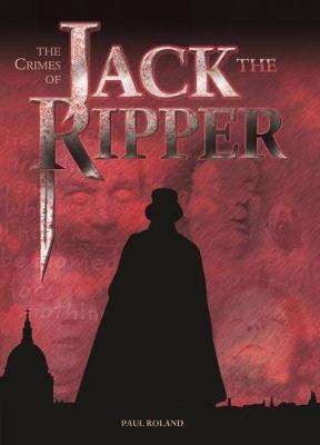 Book cover for The The Crimes of Jack the Ripper