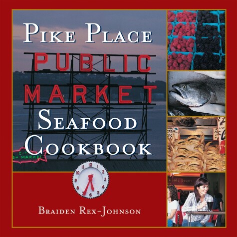 Book cover for Pike Place Public Market Seafood Cookbook