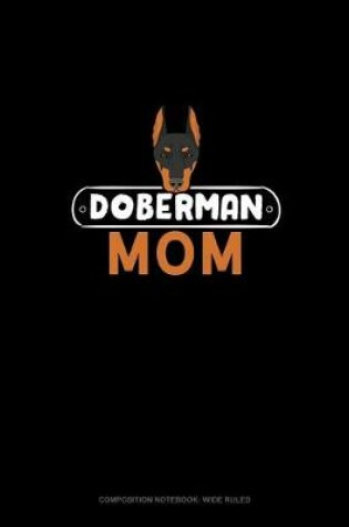 Cover of Doberman Mom