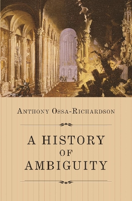 Book cover for A History of Ambiguity