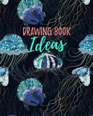 Book cover for Drawing Book Ideas
