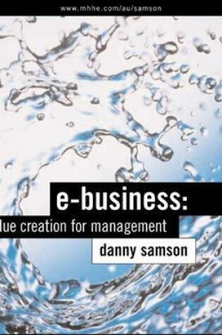 Cover of E-Business: Value Creation for Management