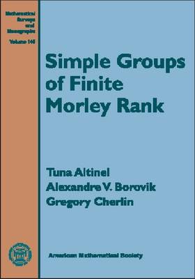 Cover of Simple Groups of Finite Morley Rank