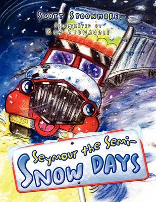 Book cover for Seymour the Semi-Snow Days