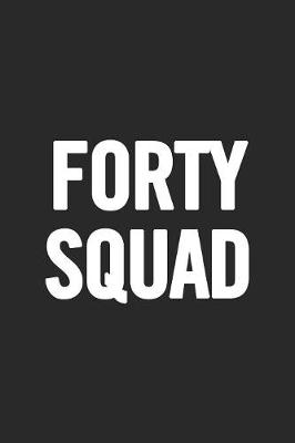Book cover for Forty Squad