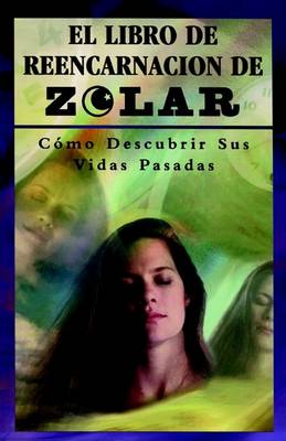 Book cover for El Libro de Reencarnacion de Zolar