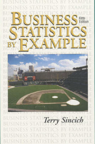 Cover of Business Statistics by Example,d and Computer Software Tutorials