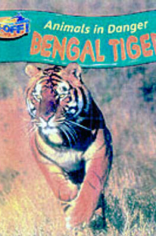 Cover of Take Off: Animals In Danger Tiger paperback
