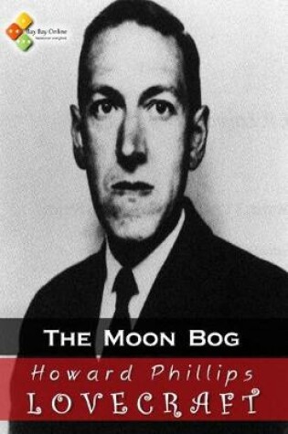 Cover of The Moon Bog