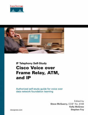 Cover of Cisco Voice over Frame Relay, ATM, and IP