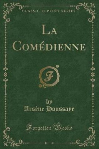 Cover of La Comédienne (Classic Reprint)