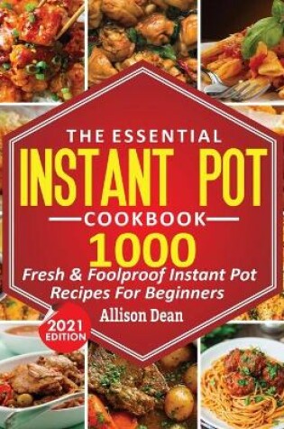 Cover of The Essential Instant Pot Cookbook