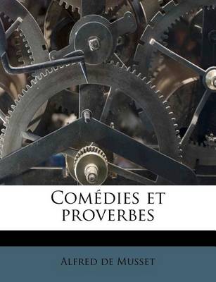 Book cover for Comedies et proverbes