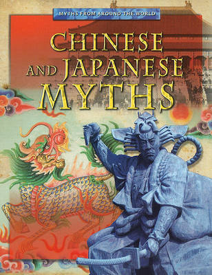 Cover of Chinese and Japanese Myths