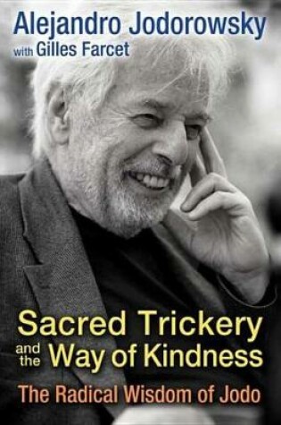 Cover of Sacred Trickery and the Way of Kindness