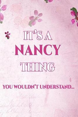 Book cover for It's a Nancy Thing You Wouldn't Understand