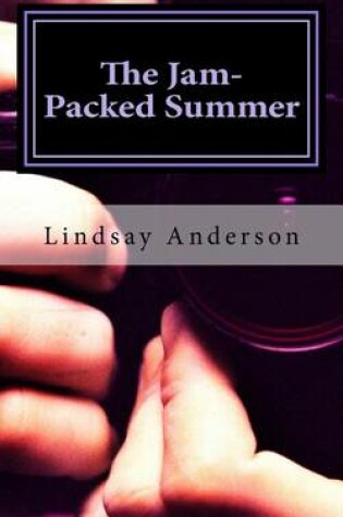 Cover of The Jam- Packed Summer