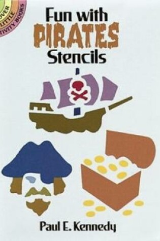 Cover of Fun with Pirates Stencils