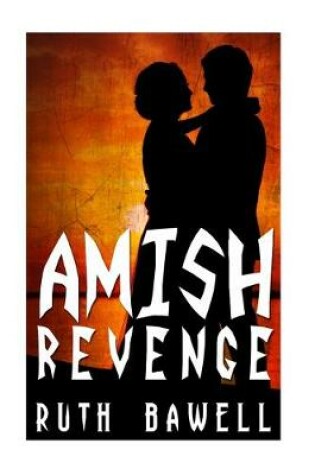 Cover of Amish Revenge (Amish Mystery and Suspense)