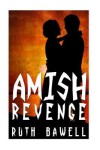 Book cover for Amish Revenge (Amish Mystery and Suspense)