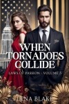 Book cover for When Tornadoes Collide