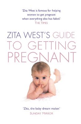 Book cover for Zita West’s Guide to Getting Pregnant