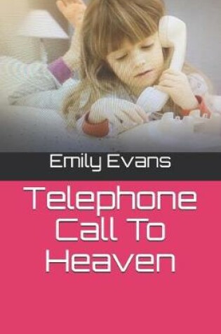 Cover of Telephone Call to Heaven